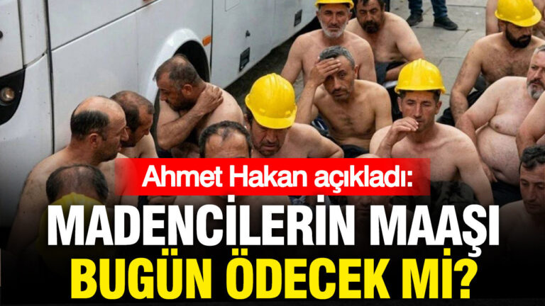 maden-iscilerinin-haklari-bugun-odenecek-mi-ahmet-hakan-acikladi-S86TaX3H